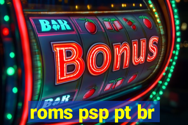 roms psp pt br